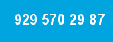 929 570 29 87